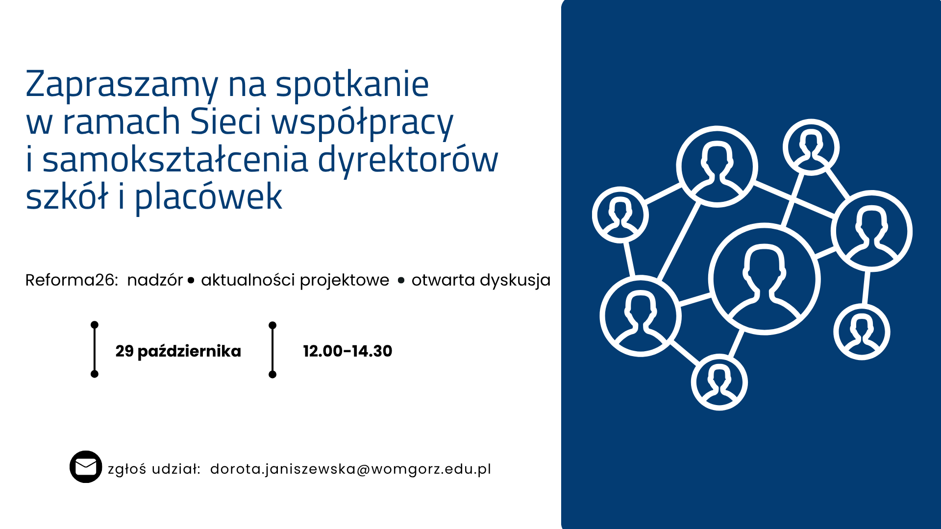 Zaproszenie na spotkanie sieci współpracy i samokształcenia dyrektorów szkół i placówek