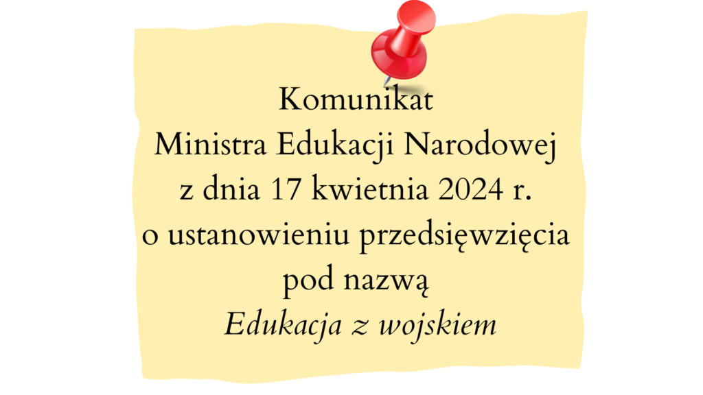 Komunikat Ministra Edukacji Narodowej Z Dnia 17 Kwietnia 2024 R. O ...